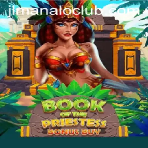Book of the Priestess: Discover the Mystical Realms of ManaLoClub