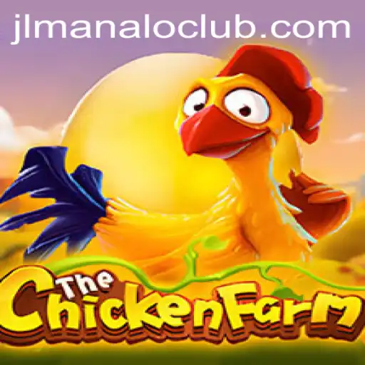 Exploring the Exciting World of ChickenFarm: A Game Changer by ManaloClub
