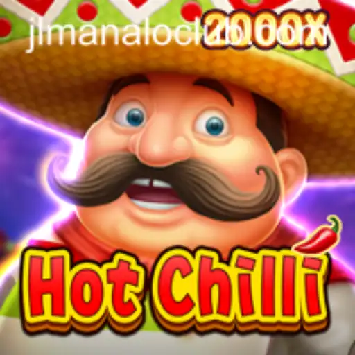 The Thrill of HotChilli: Exploring the Exciting New Game from ManaloClub