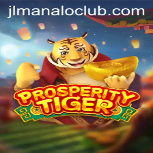 Discover the Exciting World of ProsperityTiger: A Deep Dive into ManaloClub's Latest Sensation